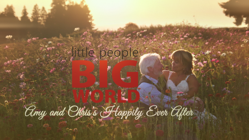 Little People Big World: Amy & Chris’s Happily Ever After